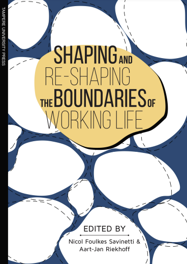 Shaping and re-shaping the boundaries of working life