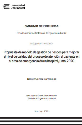 Propuesta de modelo de gestión de riesgos para mejorar el nivel de calidad del proceso de atención al paciente en el área de emergencia de un hospital, Lima-2020