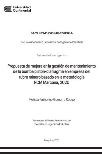 Propuesta de mejora en la gestión de mantenimiento de la bomba pistón-diafragma en empresa del rubro minero basado en la metodología RCM Marcona, 2020