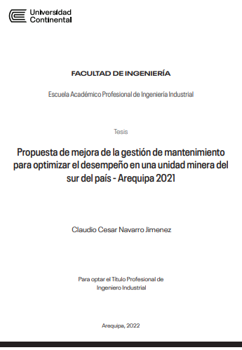 Propuesta de mejora de la gestión de mantenimiento para optimizar el desempeño en una unidad minera del sur del país - Arequipa 2021