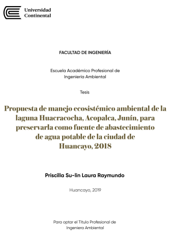 Propuesta de manejo ecosistémico ambiental de la laguna Huacracocha, Acopalca, Junín, para preservarla como fuente de abastecimiento de agua potable de la ciudad de Huancayo, 2018
