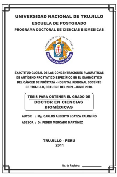 Exactitud global de las concentraciones plasmáticas de antígeno prostático específico en el diagnóstico de cáncer de próstata - hospital regional docente de Trujillo, octubre del 2009 - junio 2010