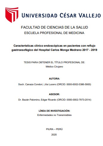 Características clínico endoscópicas en pacientes con reflujo gastroesofágico del Hospital Carlos Monge Medrano 2017 - 2019