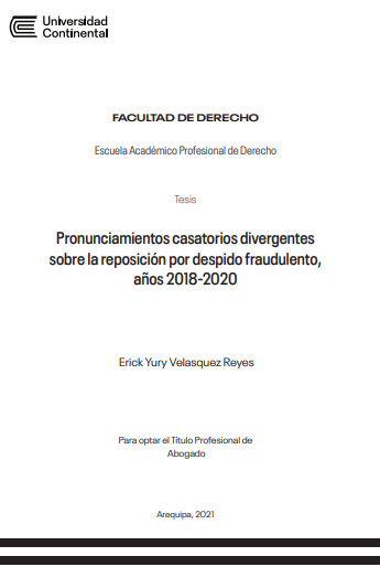 Pronunciamientos casatorios divergentes sobre la reposición por despido fraudulento, años 2018-2020