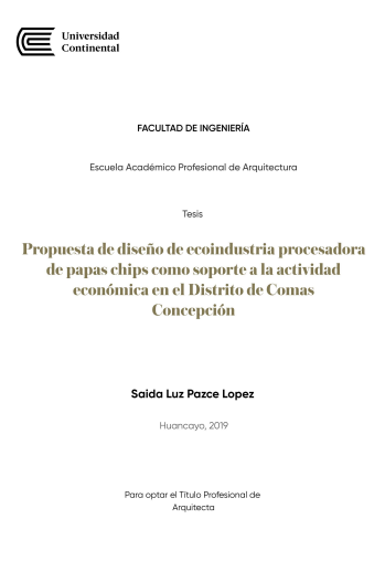 Propuesta de diseño de ecoindustria procesadora de papas chips como soporte a la actividad económica en el Distrito de Comas Concepción