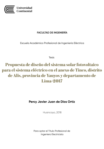 Propuesta de diseño del sistema solar fotovoltaico para el sistema eléctrico en el anexo de Tinco, distrito de Alis, provincia de Yauyos y departamento de Lima-2017