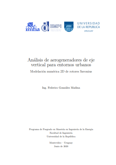Análisis de aerogeneradores de eje vertical para entornos urbanos. Modelación numérica 2D de rotores Savonius.