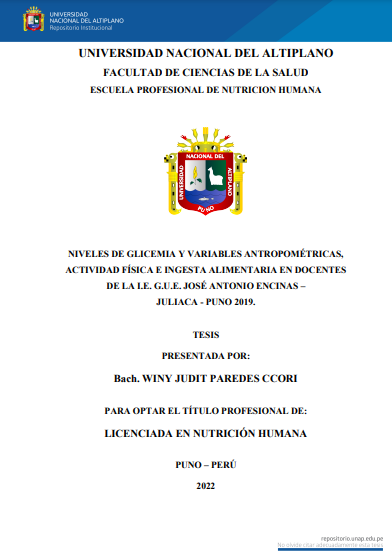 Niveles de glicemia y variables antropométricas, actividad física e ingesta alimentaria en docentes de la I.E. G.U.E. José Antonio Encinas - Juliaca - Puno 2019