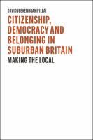 Citizenship, Democracy and Belonging in Suburban Britain