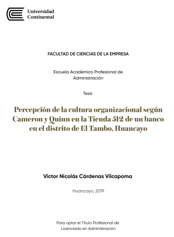 Percepción de la cultura organizacional según Cameron y Quinn en la Tienda 512 de un Banco en el distrito de El Tambo, Huancayo