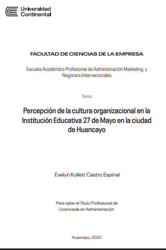 Percepción de la cultura organizacional en la Institución Educativa 27 de Mayo en la ciudad de Huancayo