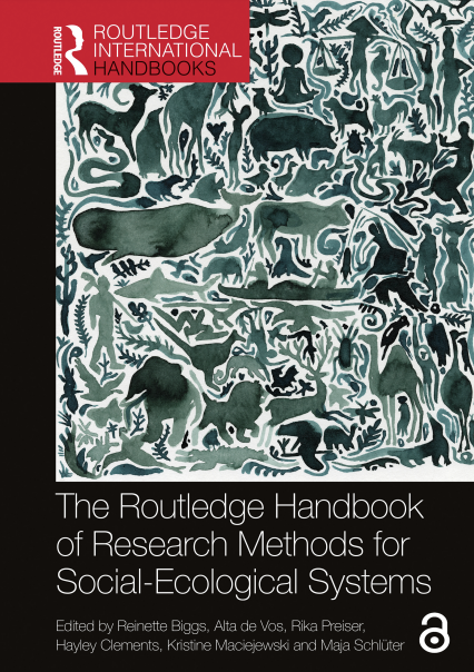 The Routledge Handbook of Research Methods for Social-Ecological Systems