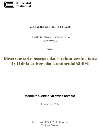 Observancia de bioseguridad en alumnos de clínica I y II de la Universidad Continental 2019-I