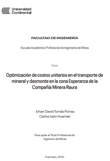 Optimización de costos unitarios en el transporte de mineral y desmonte en la zona Esperanza de la Compañía Minera Raura