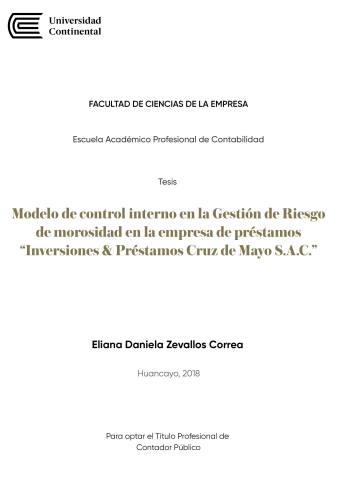 Modelo de control interno en la Gestión de Riesgo de morosidad en la empresa de préstamos “Inversiones &amp; Préstamos Cruz de Mayo S.A.C.&quot;