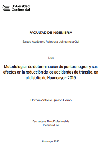 Metodologías de determinación de puntos negros y sus efectos en la reducción de los accidentes de tránsito, en el distrito de Huancayo - 2019