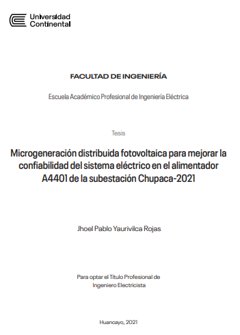 Microgeneración distribuida fotovoltaica para mejorar la confiabilidad del sistema eléctrico en el alimentador A4401 de la subestación Chupaca-2021