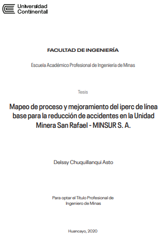 Mapeo de proceso y mejoramiento del iperc de línea base para la reducción de accidentes en la Unidad Minera San Rafael - MINSUR S. A.