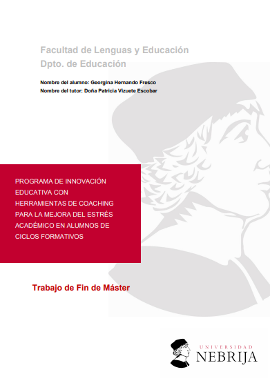 Programa de innovación educativa con herramientas de coaching para la mejora del estrés académico en alumnos de ciclos formativos