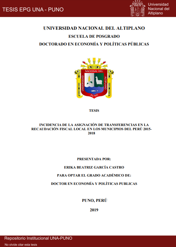 Incidencia de la asignación de transferencias en la recaudación fiscal local en los Municipios del Perú 2015-2018