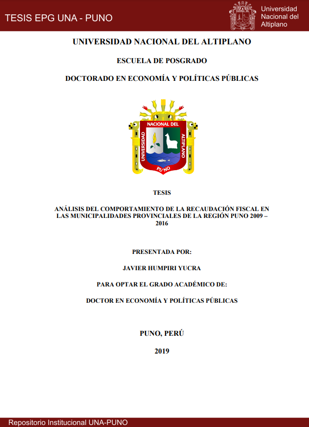 Análisis del comportamiento de la recaudación fiscal en las municipalidades provinciales de la región Puno 2009 – 2016