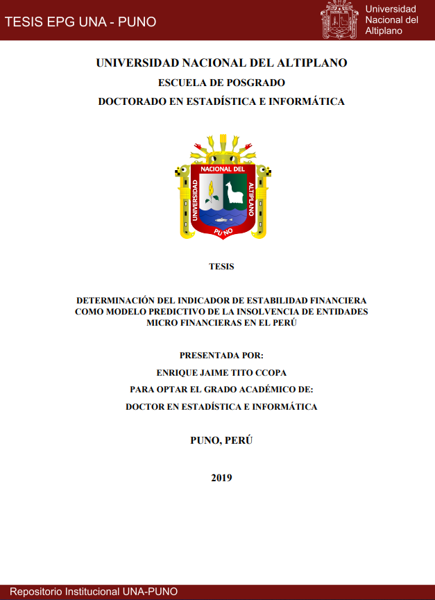 Determinación del indicador de estabilidad financiera como modelo predictivo de la insolvencia de entidades Micro Financieras en el Perú