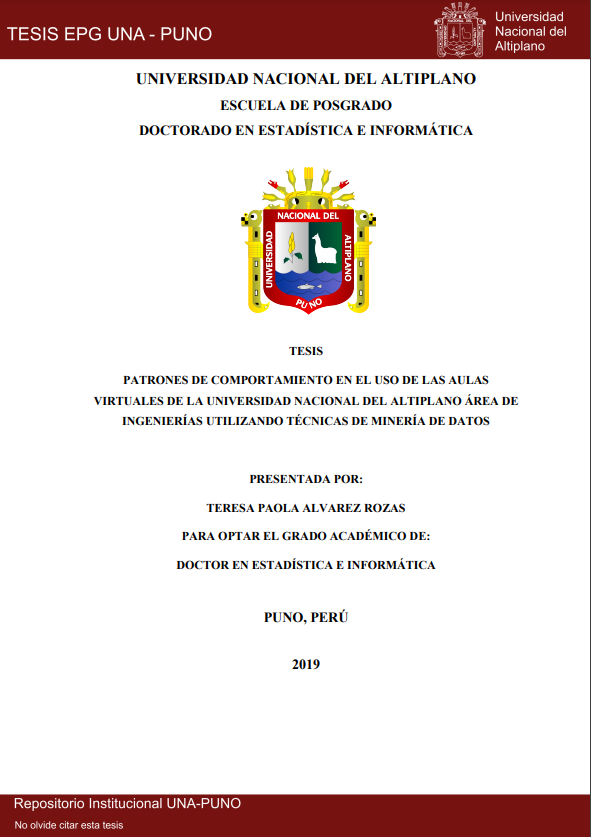 Patrones de comportamiento en el uso de las aulas virtuales de la Universidad Nacional del Altiplano área de ingenierías utilizando técnicas de minería de datos