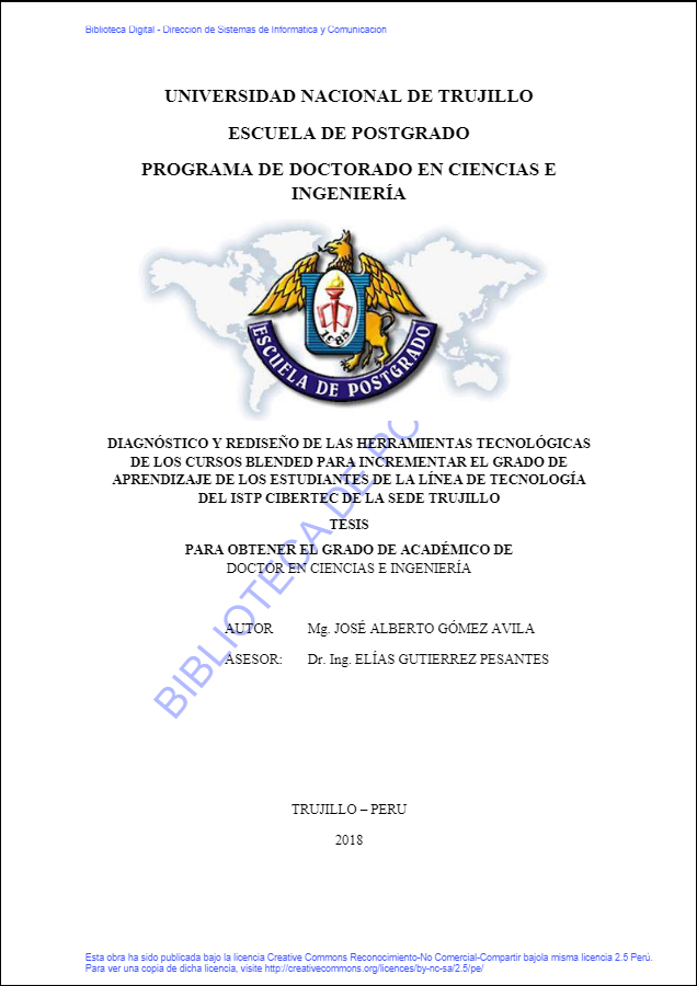 Diagnóstico y rediseño de las herramientas tecnológicas de los cursos Blended para incrementar el grado de aprendizaje de los estudiantes de la Línea de tecnología del ISTP CIBERTEC de la sede Trujillo