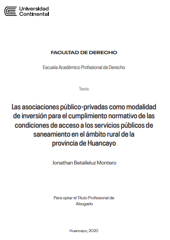 Las asociaciones público-privadas como modalidad de inversión para el cumplimiento normativo de las condiciones de acceso a los servicios públicos de saneamiento en el ámbito rural de la provincia de Huancayo