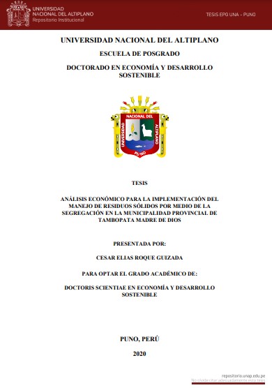 Análisis económico para la implementación del manejo de residuos sólidos por medio de la segregación en la Municipalidad Provincial de Tambopata Madre de Dios