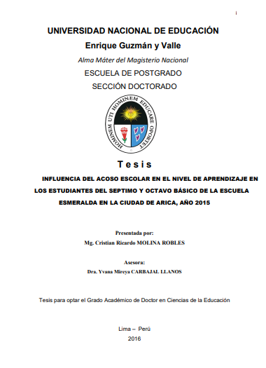 Influencia del acoso escolar en el nivel de aprendizaje en los estudiantes del séptimo y octavo básico de la Escuela Esmeralda en la ciudad de Arica, año 2015