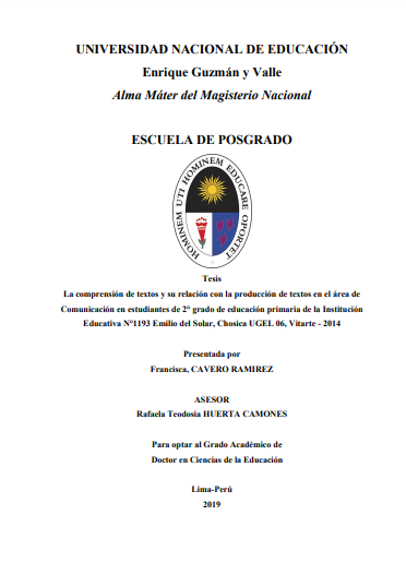 La comprensión de textos y su relación con la producción de textos en el área de Comunicación en estudiantes de 2° grado de educación primaria de la Institución Educativa N°1193 Emilio del Solar, Chosica UGEL 06, Vitarte - 2014