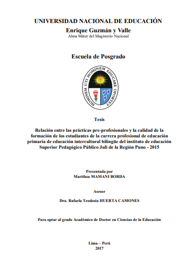 Relación entre las prácticas pre-profesionales y la calidad de la formación de los estudiantes de la carrera profesional de educación primaria de educación intercultural bilingüe del Instituto de Educación Superior Pedagógico Público Juli de la Región Puno - 2015