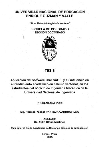 Aplicación del software libre SAGE y su influencia en el rendimiento académico en cálculo vectorial, en los estudiantes del IV ciclo de Ingeniería Mecánica de la Universidad Nacional de Ingeniería