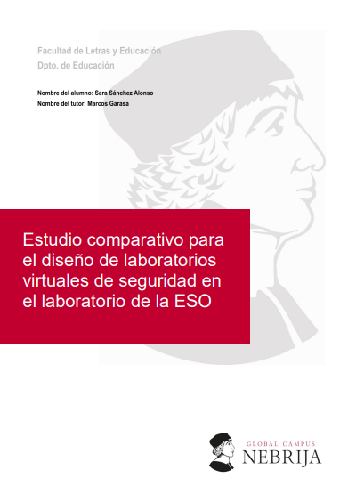 Estudio comparativo para  el diseño de laboratorios virtuales de seguridad en  el laboratorio de la ESO