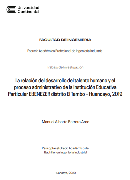 La relación del desarrollo del talento humano y el proceso administrativo de la institución educativa particular EBENEZER distrito El Tambo – Huancayo 2019