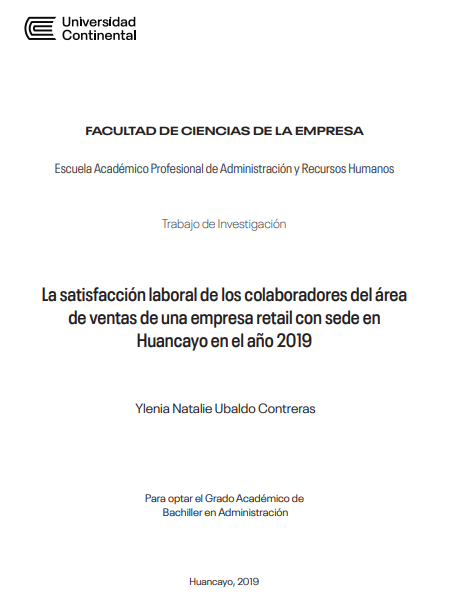 La satisfacción laboral de los colaboradores del área de ventas de una empresa retail con sede en Huancayo en el año 2019