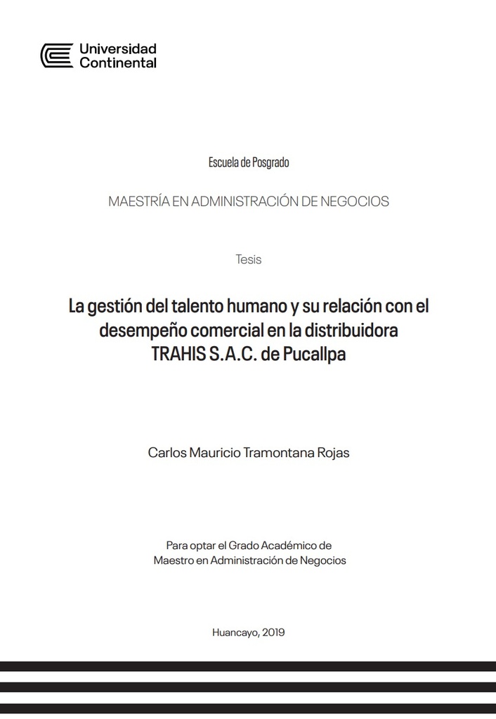 La gestión del talento humano y su relación con el desempeño comercial en la Distribuidora Trahis S.A.C. de Pucallpa