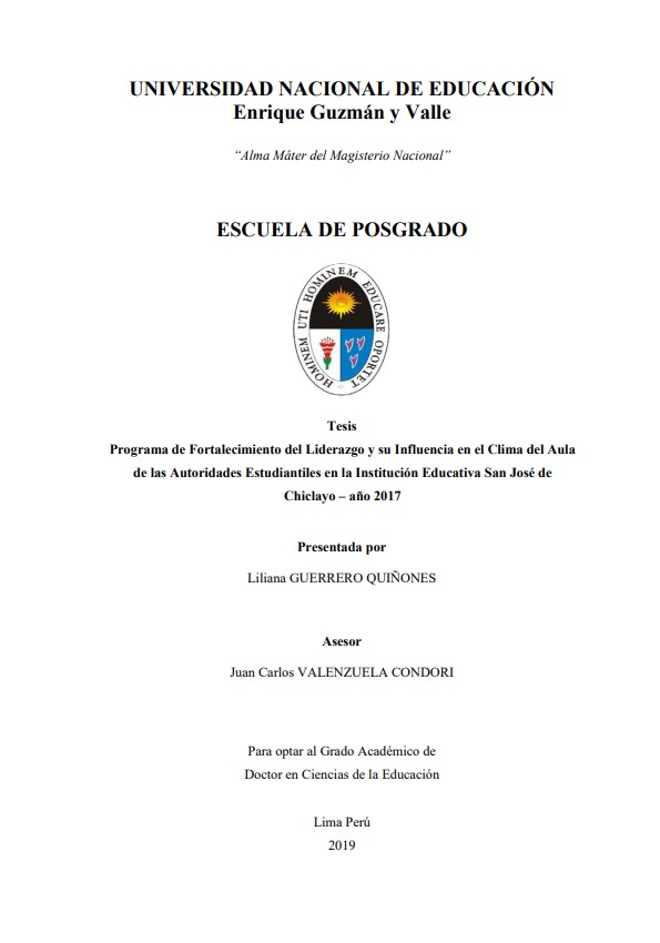 Programa de fortalecimiento del liderazgo y su influencia en el clima del aula de las autoridades estudiantiles en la Institución Educativa San José de Chiclayo – año 2017