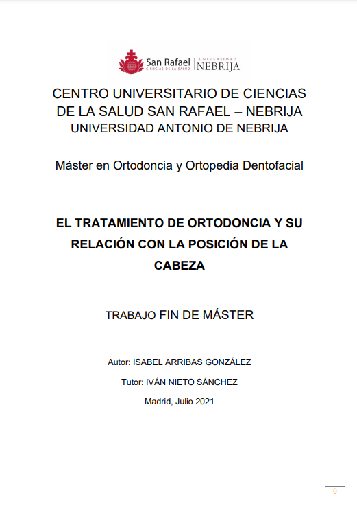 EL TRATAMIENTO DE ORTODONCIA Y SU RELACIÓN CON LA POSICIÓN DE LA CABEZA