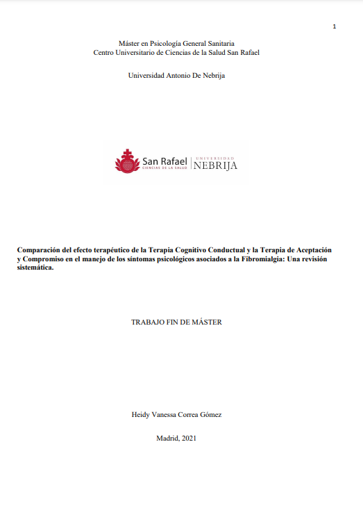 Comparación del efecto terapéutico de la Terapia Cognitivo Conductual y la Terapia de Aceptación y Compromiso en el manejo de los síntomas psicológicos asociados a la Fibromialgia: Una revisión sistemática