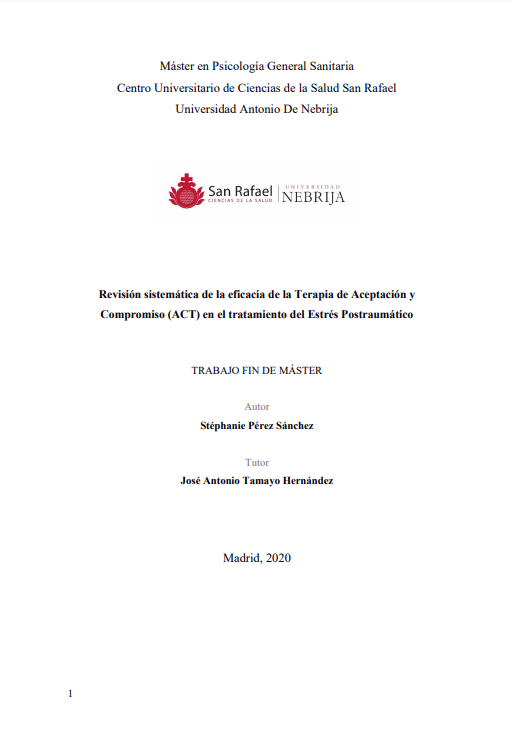 Revisión sistemática de la eficacia de la Terapia de Aceptación y Compromiso (ACT) en el tratamiento del Estrés Postraumático