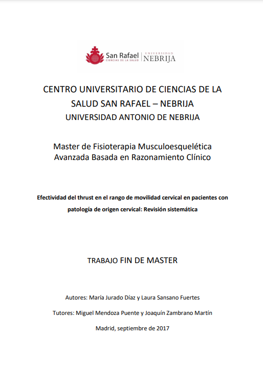 Efectividad del thrust en el rango de movilidad cervical en pacientes con patología de origen cervical