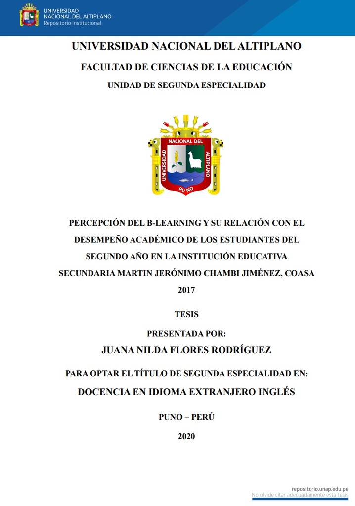 Percepción del B-learning y su relación con el desempeño académico de los estudiantes del segundo año en la Institución Educativa Secundaria Martin Jerónimo Chambi Jiménez, Coasa 2017