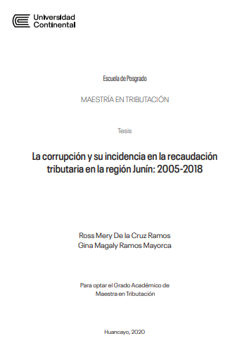 La corrupción y su incidencia en la recaudación tributaria en la región Junín: 2005-2018