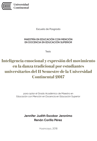 Inteligencia emocional y expresión del movimiento en la danza tradicional por estudiantes universitarios del II Semestre de la Universidad Continental 2017