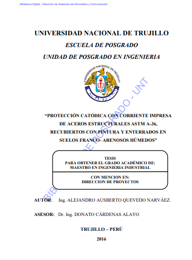&quot;Protección catódica con corriente impresa de aceros estructurales ASTM A-36, recubiertos con pintura y enterrados en suelos franco-arenosos húmedos&quot;