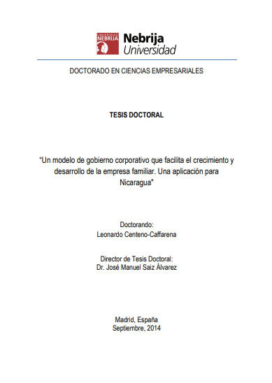 Un modelo de gobierno corporativo que facilita el crecimiento y  desarrollo de la empresa familiar. Una aplicación para  Nicaragua