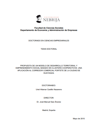 PROPUESTA DE UN MODELO DE DESARROLLO TERRITORIAL Y  EMPRENDIMIENTO SOCIAL BASADO EN CLUSTERS COOPERATIVOS. UNA  APLICACIÓN AL CORREDOR COMERCIAL PORTETE DE LA CIUDAD DE  GUAYAQUIL