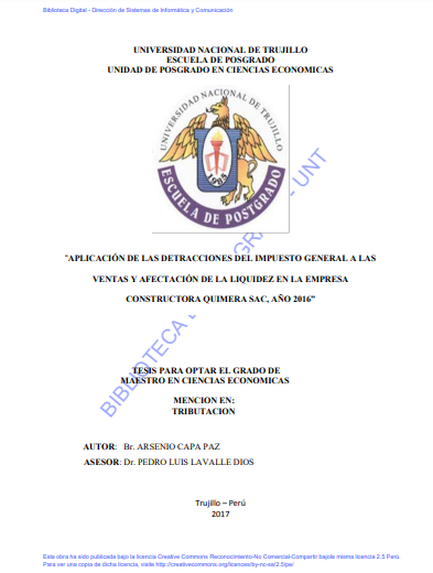 &quot;Aplicación de las detracciones del impuesto general a las ventas y afectación de la liquidez en la empresa constructora Quimera SAC, año 2016&quot;